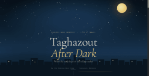 Endless Wave Morocco surf camp in Tamraght: Taghazout After Dark Best Places