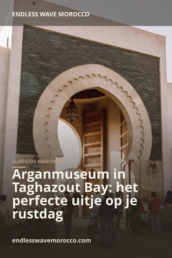 Arganmuseum in Taghazout Bay: het perfecte uitje op je rustdag | Endless Wave Morocco