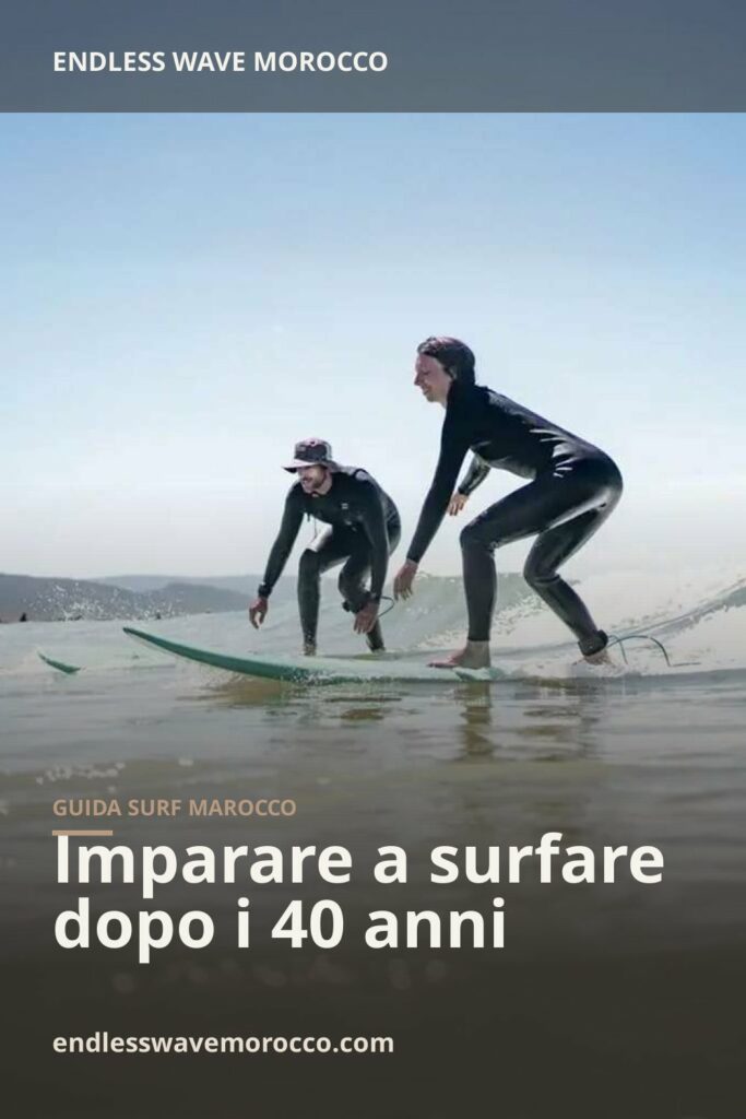 Imparare a surfare dopo i 40 anni | Endless Wave Morocco