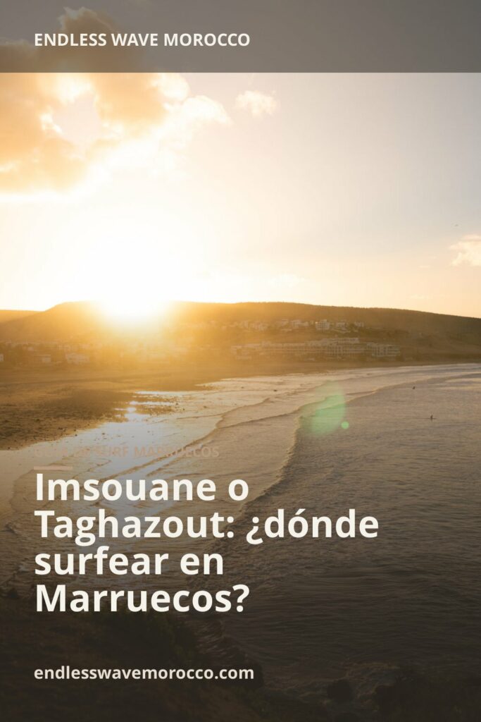 Imsouane o Taghazout: ¿dónde surfear en Marruecos? | Endless Wave Morocco