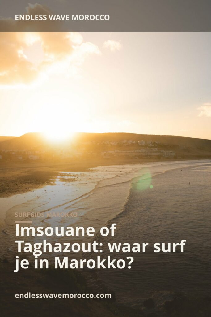 Imsouane of Taghazout: waar surf je in Marokko? | Endless Wave Morocco