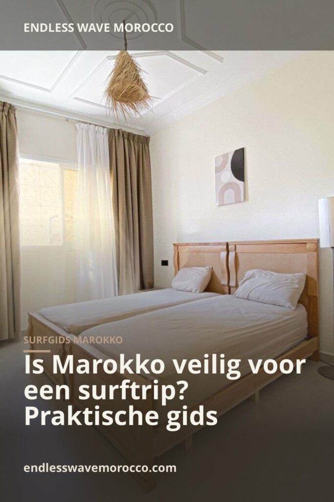 Is Marokko veilig voor een surftrip? Praktische gids | Endless Wave Morocco