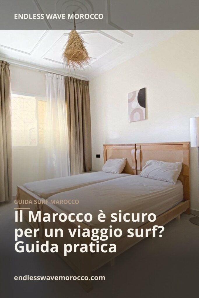 Il Marocco è sicuro per un viaggio surf? Guida pratica | Endless Wave Morocco