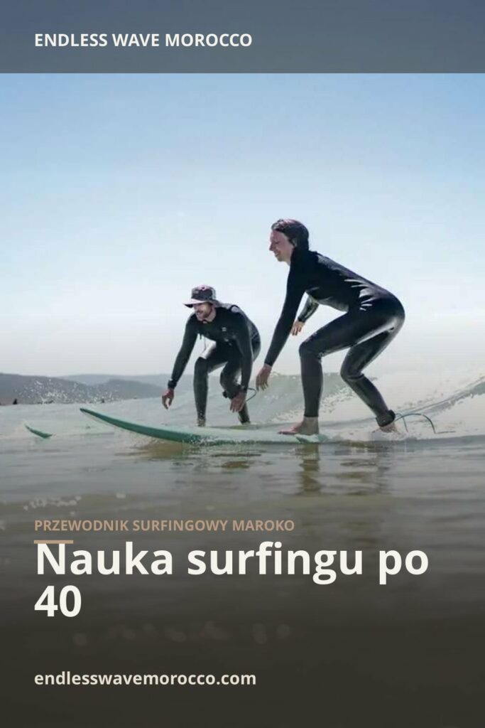 Nauka surfingu po 40 | Endless Wave Morocco