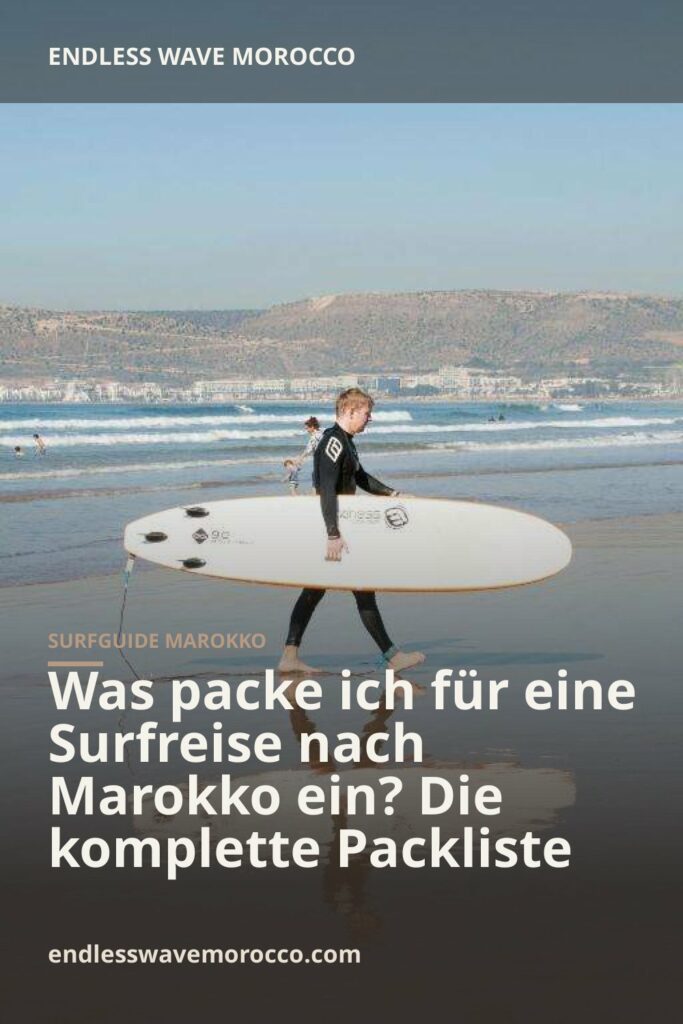 Was packe ich für eine Surfreise nach Marokko ein? Die komplette Packliste | Endless Wave Morocco