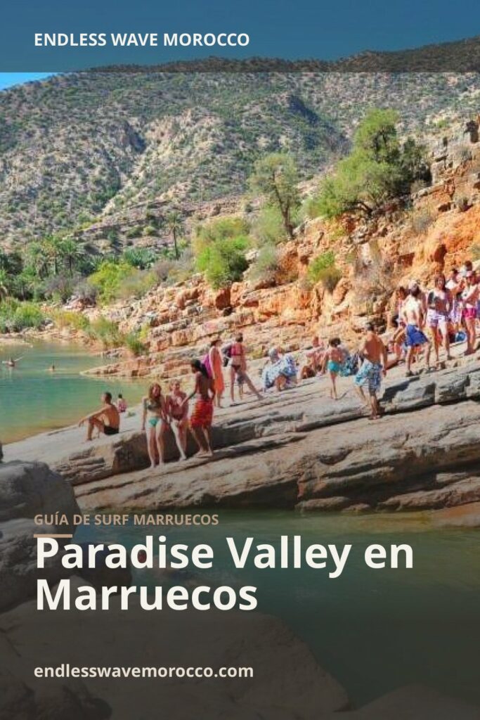 Paradise Valley en Marruecos | Endless Wave Morocco