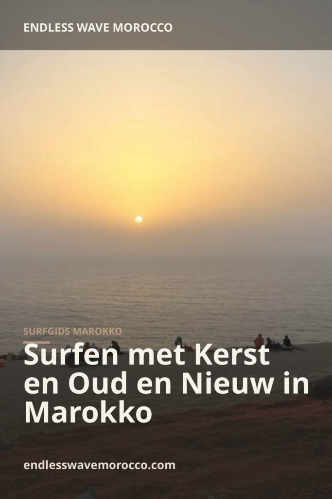 Surfen met Kerst en Oud en Nieuw in Marokko | Endless Wave Morocco