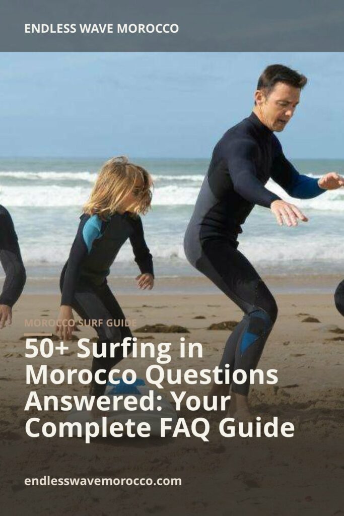 50+ Surfing in Morocco Questions Answered: Your Complete FAQ Guide | Endless Wave Morocco
