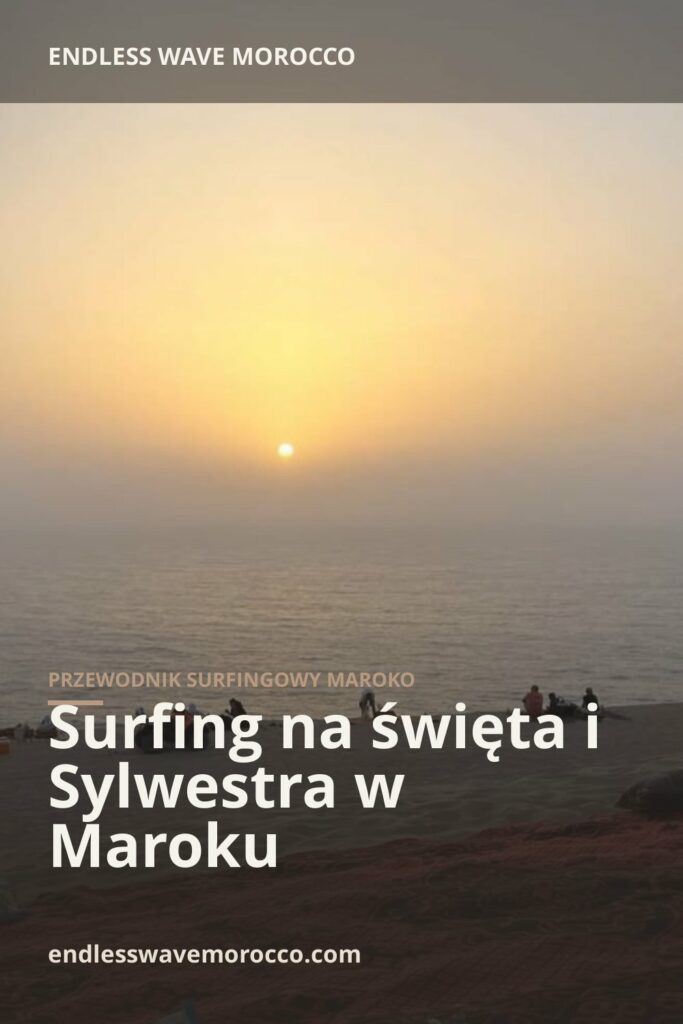 Surfing na święta i Sylwestra w Maroku | Endless Wave Morocco